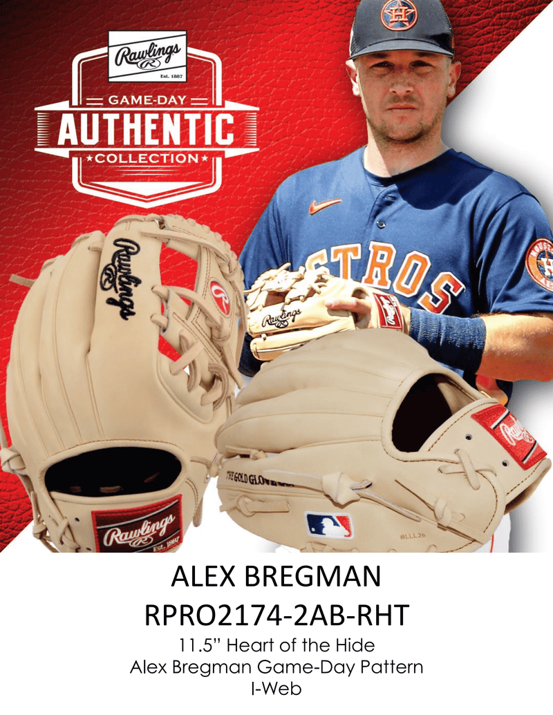 RAWLINGS "HEART OF THE HIDE" SERIES - MLB COLLECTION - ALEX BREGMAN